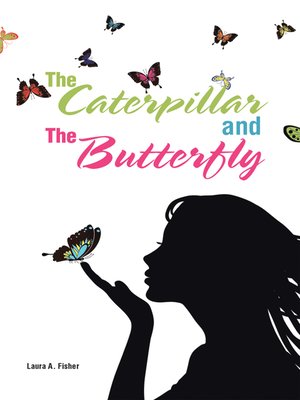 cover image of The Caterpillar and the Butterfly